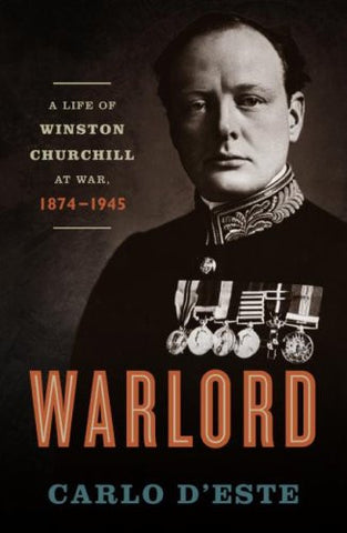 Warlord: A Life of Churchill